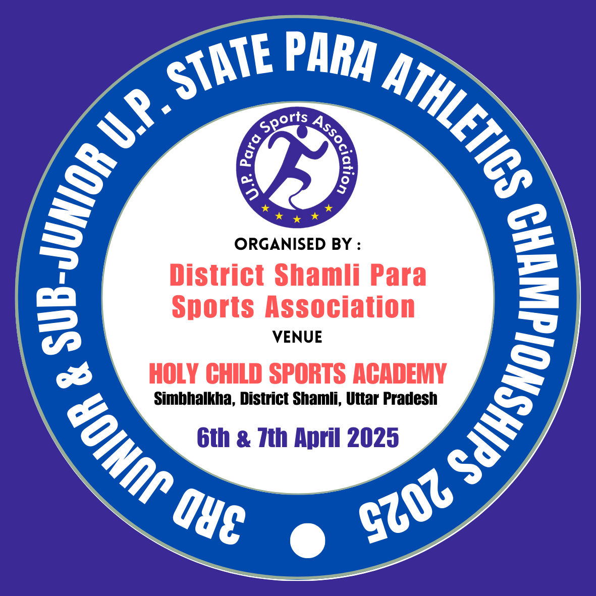 3rd Junior & Sub-Junior U.P. State Para Athletics Championships 2025